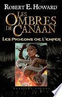 Les Ombres de Canaan - Les Pigeons de l'enfer