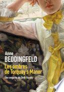 Les ombres de Torquay's Manor - Une enquête de Beth Huntly