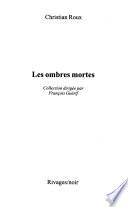 Les ombres mortes
