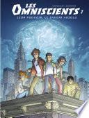Les Omniscients - tome 1 - Phénomènes