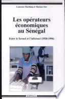 Les opérateurs économiques au Sénégal