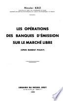 Les opérations des banques d'émission sur le marché libre