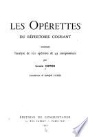 Les opérettes du répertoire courant, contenant l'analyse de 101 opérettes de 43 compositeurs