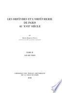 Les orfèvres et l'orfèvrerie de Paris au XVIIe siècle: Les œuvres