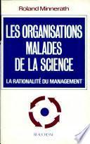 Les organisations malades de la science