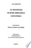 Les orientations du roman guadeloupéen contemporain