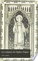 Les origines de l'église d'Agen