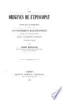 Les origines de l'épiscopat