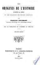 Les origines de l'histoire d'après la Bible et les traditions des peuples orientaux