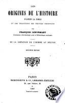 Les origines de l'histoire d'après la bible et les traditions des peuples orientaux