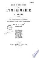 Les origines de l'imprimerie à Reims