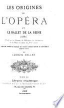 Les origines de l'opéra et le Ballet de la reine (1581)