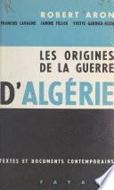 Les origines de la guerre d'Algérie