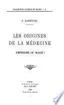 Les origines de la médecine