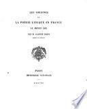 Les origines de la poésie lyrique en France au moyen âge