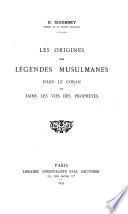 Les origines des légendes musulmanes dans le Coran