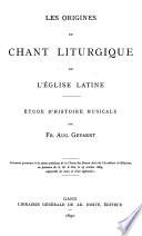 Les origines du chant liturgique de l'Église latine