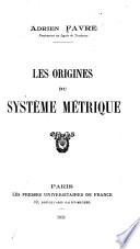 Les origines du système métrique