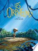 Les Orphelins T2