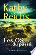 Les os du passé