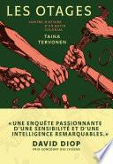 Les Otages - Contre-histoire d'un butin colonial