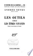Les outils chez les êtres vivants