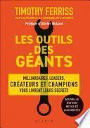 Les outils des géants : leurs clés pour réussir