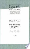Les ouvriers en grève. Tome 2