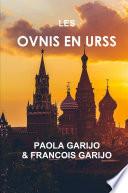 LES OVNIS EN URSS