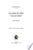 Les pachas du sultan