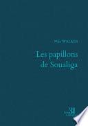 Les papillons de Soualiga