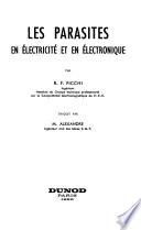 Les Parasites en électricité et en électronique ...