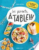 Les parents, à table !