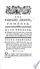Les parfaits amants, ou les métamorphoses