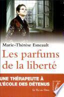 Les parfums de la liberté