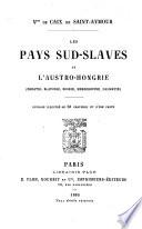 Les pays sud-slaves de l'Austro-Hongrie