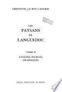 Les Paysans de Languedoc: Annexes, sources, graphiques