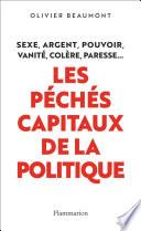 Les péchés capitaux de la politique