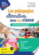 Les pédagogies alternatives dans ma classe