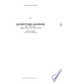 Les Peintures anciennes (XIVe - XVIIIe siècles)