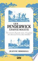 Les Penderwick à Pointe-Mouette