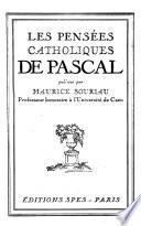 Les pensées catholiques de Pascal