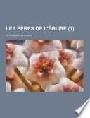 Les Pères de L'Église