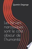 Les Pervers narcissiques sont le côté obscur de l'humanité