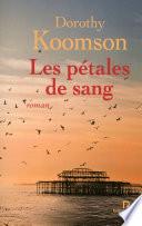Les pétales de sang