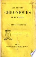 Les petites chroniques de la science par S. Henry Berthoud