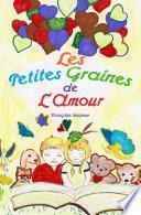 Les petites graines de l’amour