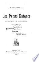 Les petits enfants de cinq ans & au-dessous