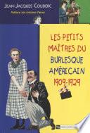 Les petits maîtres du burlesque américain