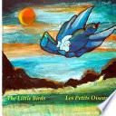 Les Petits Oiseaux - The Little Birds